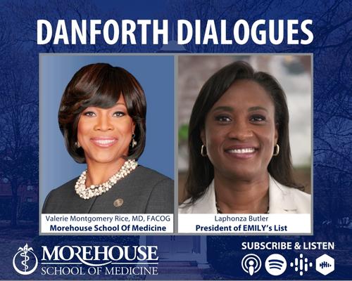 MSM's "Danforth Dialogues" Podcast Holds A Discussion With EMILY's List President Laphonza Butler