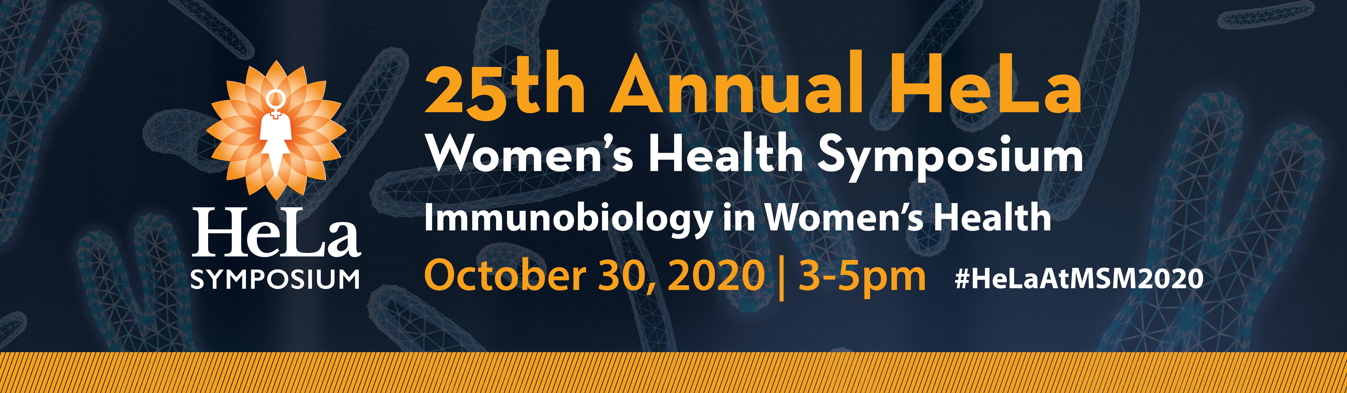 25th Annual HeLa
Women's Health Symposium