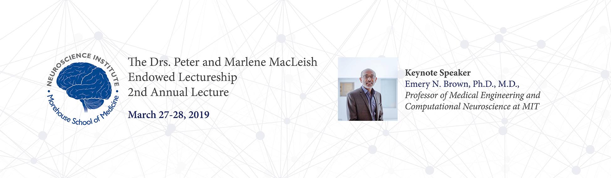 Drs. Peter and Marlene MacLeish Endowed Lectureship
