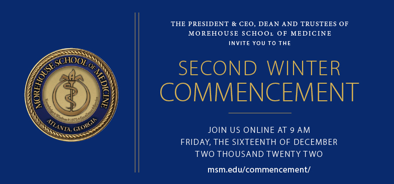 Morehouse School of Medicine Commencement 2021
