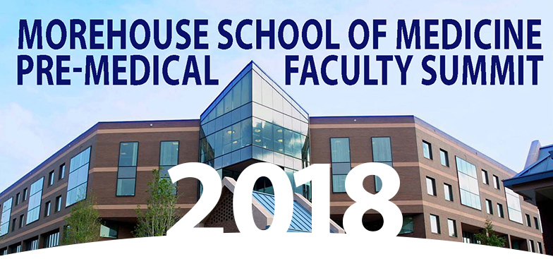 Pre-Medical Faculty Summit 2018