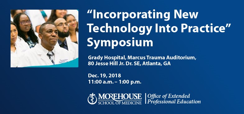 Incorporating New Technology Into Practice Symposium